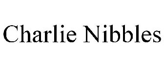 CHARLIE NIBBLES