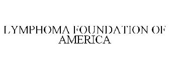 LYMPHOMA FOUNDATION OF AMERICA