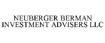 NEUBERGER BERMAN INVESTMENT ADVISERS LLC