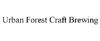 URBAN FOREST CRAFT BREWING