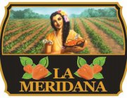 LA MERIDANA