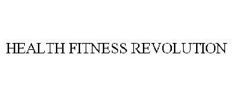 HEALTH FITNESS REVOLUTION