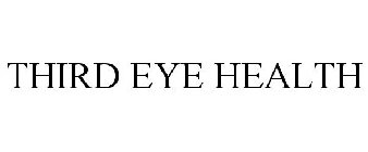 THIRD EYE HEALTH