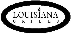 LOUISIANA GRILLS