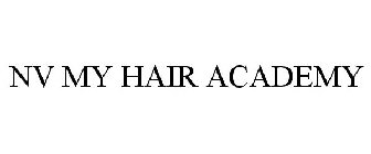 NV MY HAIR ACADEMY