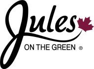 JULES ON THE GREEN