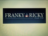 FRANKY & RICKY DESDE 1949