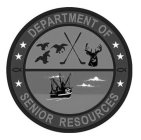 DEPARTMENT OF SENIOR RESOURCES