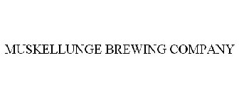 MUSKELLUNGE BREWING COMPANY
