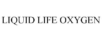 LIQUID LIFE OXYGEN