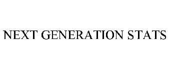 NEXT GENERATION STATS
