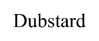 DUBSTARD