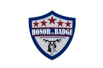 HONOR THE BADGE