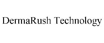 DERMARUSH TECHNOLOGY