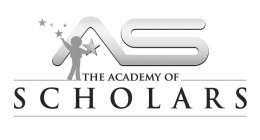 AS THE ACADEMY OF SCHOLARS