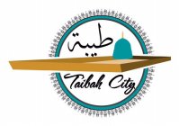 TAIBAH CITY