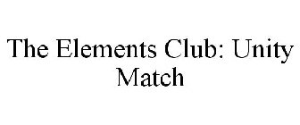 THE ELEMENTS CLUB: UNITY MATCH