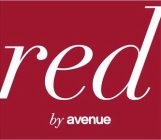 RED BY AVENUE