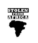 STOLEN FROM AFRICA
