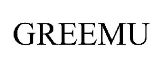 GREEMU