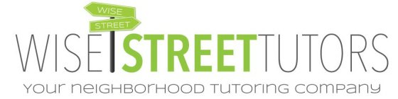 WISE WISE STREET STREET TUTORS YOUR NEIGHBORHOOD TUTORING COMPANY