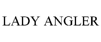 LADY ANGLER