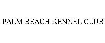 PALM BEACH KENNEL CLUB