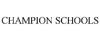 CHAMPION SCHOOLS