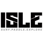 ISLE SURF. PADDLE. EXPLORE
