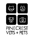 PINECREST VETS + PETS