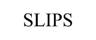 SLIPS