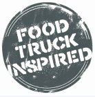 FOOD TRUCK INSPIRED