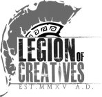 LEGION OF CREATIVES EST. MMXV A.D.