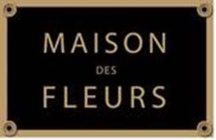 MAISON DES FLEURS