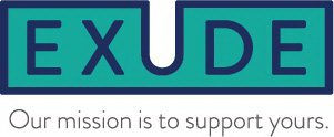EXUDE OUR MISSION IS TO SUPPORT YOURS.