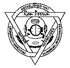 ESTABLISHED 1997 RON PERRIN WATER TECHNOLOGIES UNDERWATER INSPECTIONS COMMERCIAL DIVING SERVICES