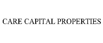 CARE CAPITAL PROPERTIES