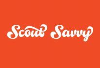 SCOUT SAVVY