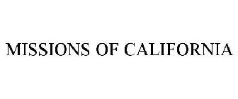 MISSIONS OF CALIFORNIA