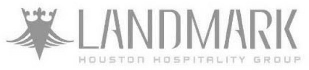 LANDMARK HOUSTON HOSPITALITY GROUP