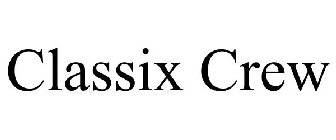 CLASSIX CREW