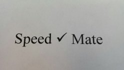 SPEED MATE