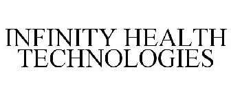 INFINITY HEALTH TECHNOLOGIES