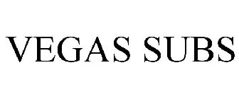 VEGAS SUBS