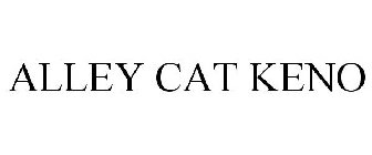 ALLEY CAT KENO