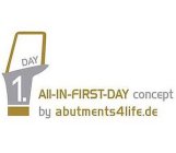 ALL-IN-FIRST-DAY CONCEPT BY ABUTMENTS4LIFE.DE 1. DAY