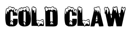 COLD CLAW