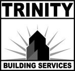 TRINITY BUILDING SERVICES