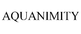 AQUANIMITY