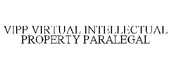 VIPP VIRTUAL INTELLECTUAL PROPERTY PARALEGAL